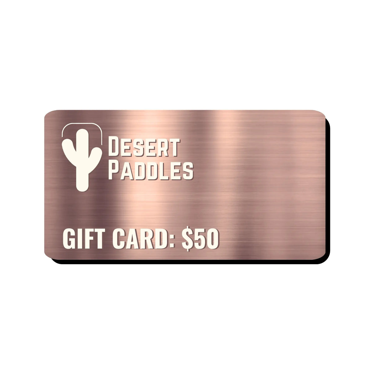 Desert Paddles E Gift Card
